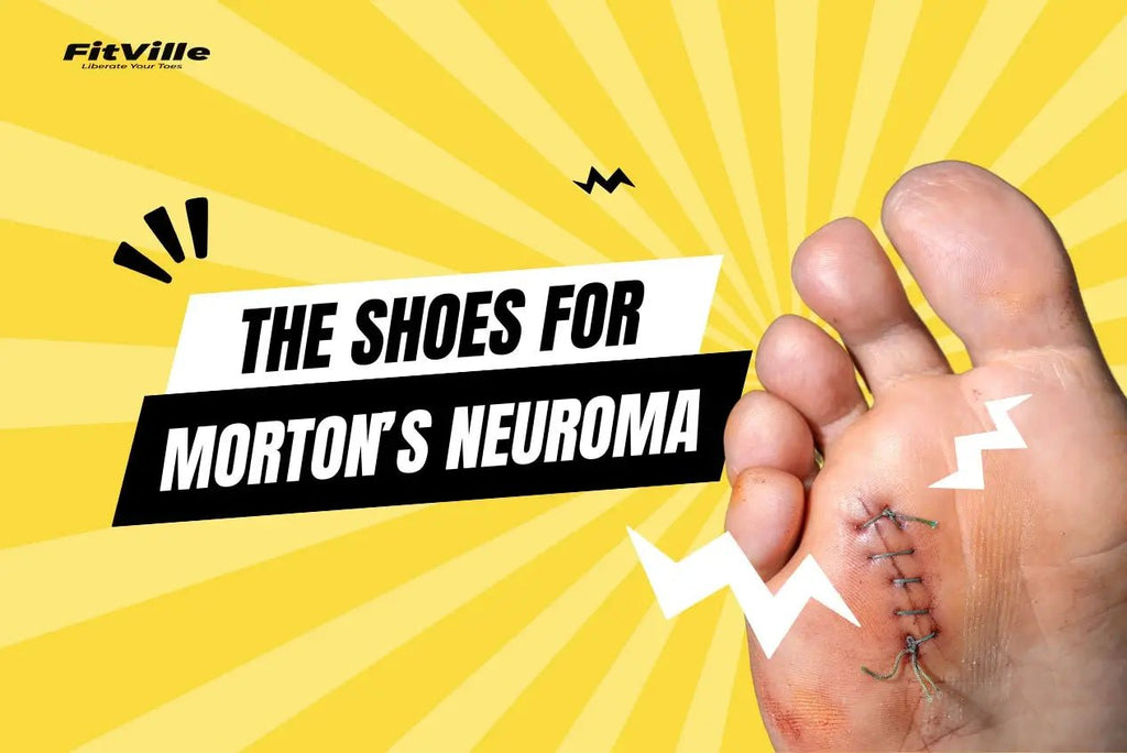 Morton's Neuroma: Get Best Wide Toe Box Shoes for Your Feet - FitVille