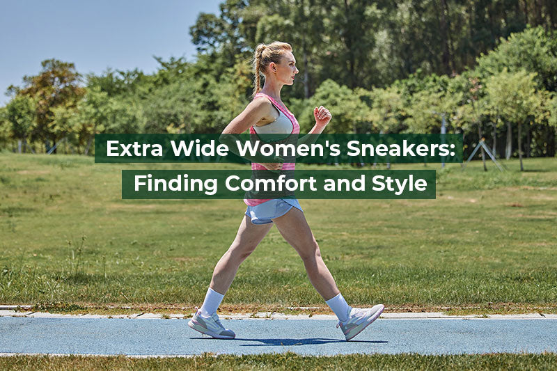 Extra Wide Women's Sneakers: Finding Comfort And Style