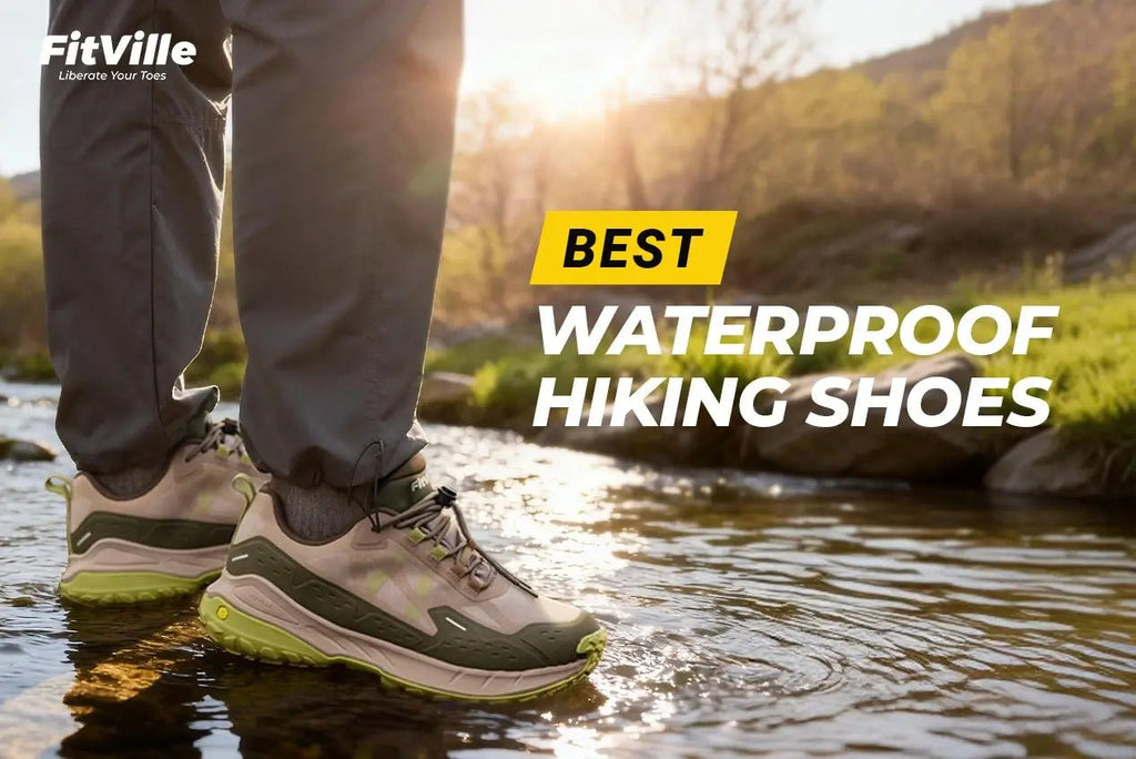 Best Waterproof Hiking Shoes for Men: A Review of the FitVille - FitVille