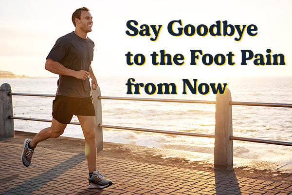Stop the foot pain today !