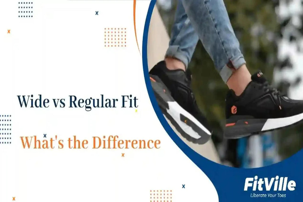 Wide Fit vs. Regular Fit Shoes: What's the Difference and Who Needs Wide Fit? - FitVille